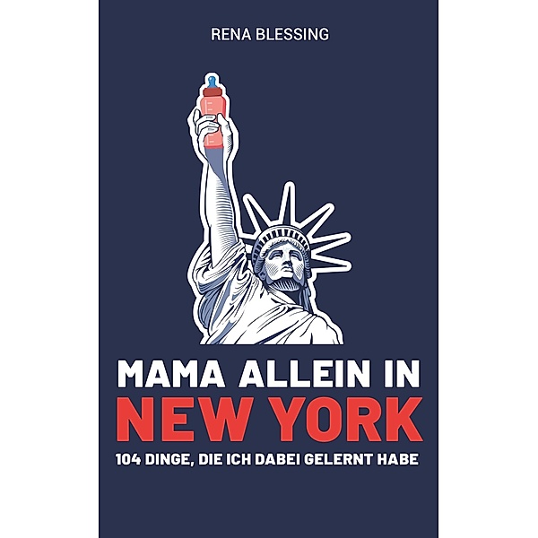 Mama allein in New York, Rena Blessing
