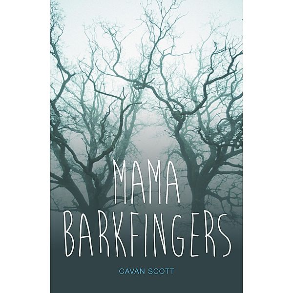 Mama Barkfingers / Badger Learning, Cavan Scott