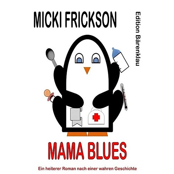 Mama Blues, Micki Frickson