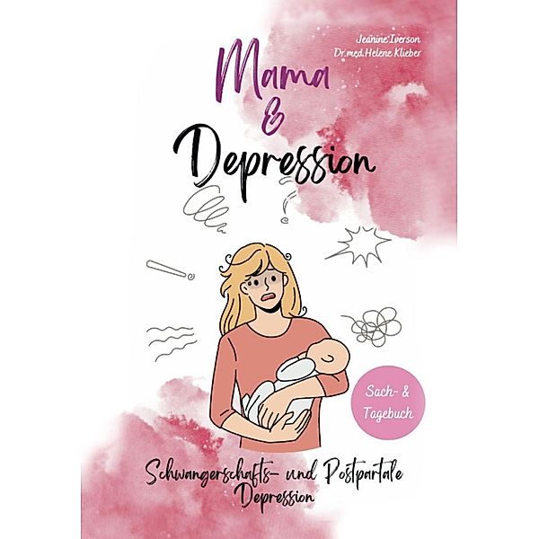 Mama & Depression, Jeanine Iverson