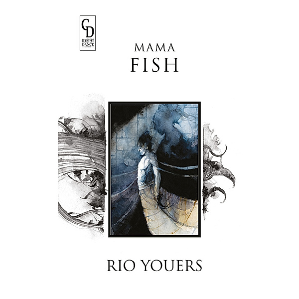 Mama Fish, Rio Youers