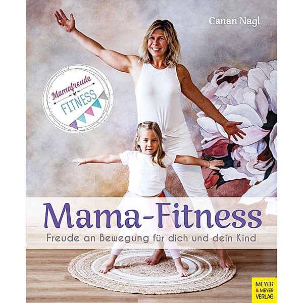 Mama-Fitness, Canan Nagl