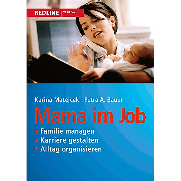 Mama im Job, Karina Matejcek