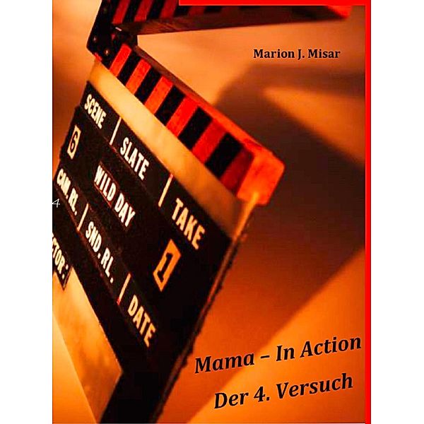 Mama - In Action, Marion J. Misar