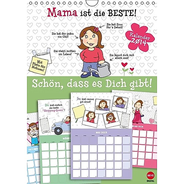 Mama ist die Beste! Planungskalender (Wandkalender 2014 DIN A4 hoch), Studio B - Heye Digital