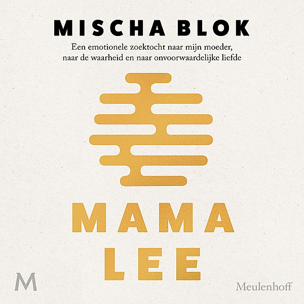 Mama Lee, Mischa Blok