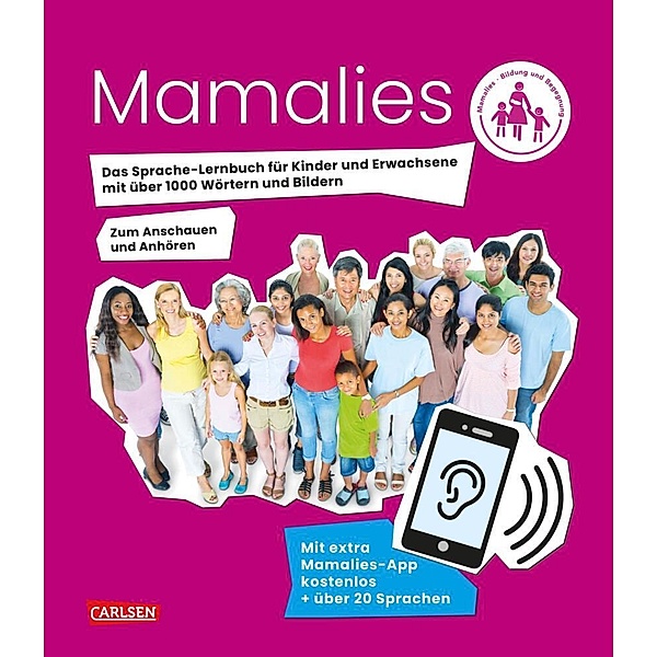Mama lies! Das Sprache-Lernbuch für Kinder und Erwachsene mit über 1000 Wörtern und Fotos, Leyla Oehlrich, Caroline Remé