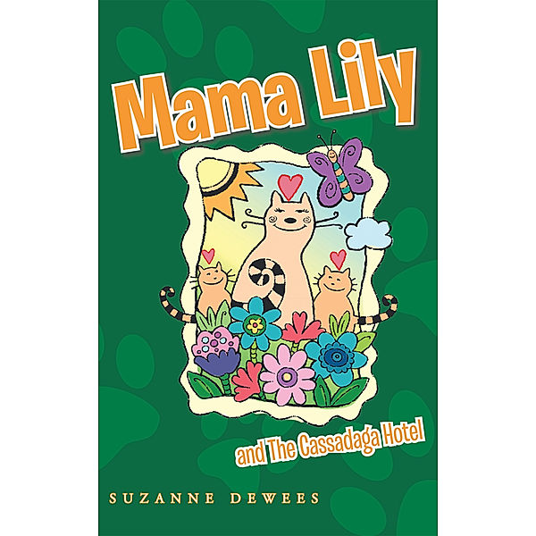 Mama Lily, Suzanne DeWees