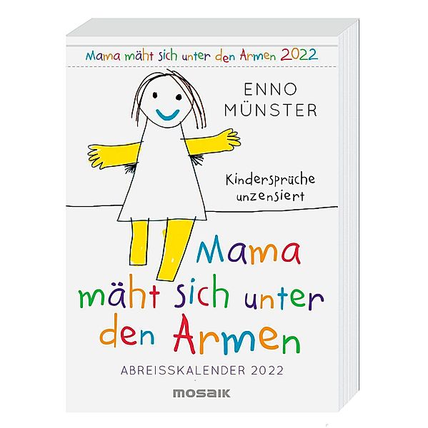 Mama mäht sich unter den Armen, Abreisskalender 2022, Enno Münster