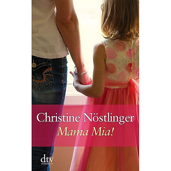 Mama mia!, Christine Nöstlinger