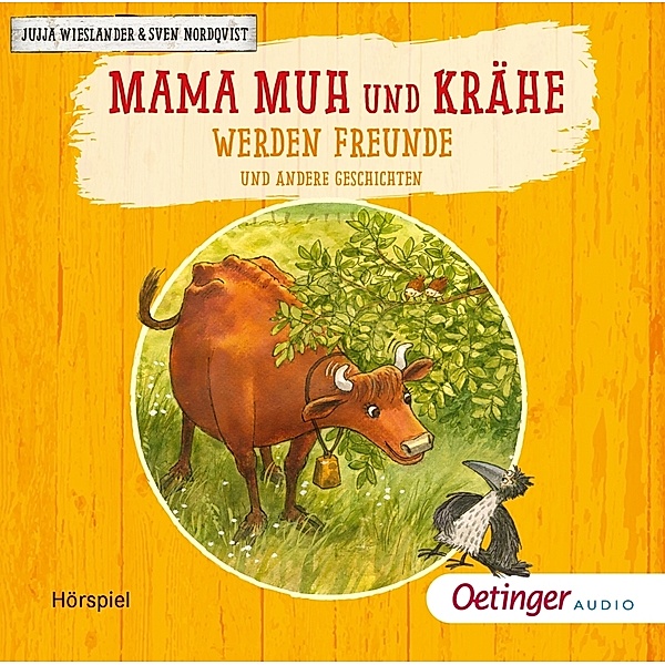 Mama Muh - 14 - Mama Muh und Krähe werden Freunde, Jujja Wieslander