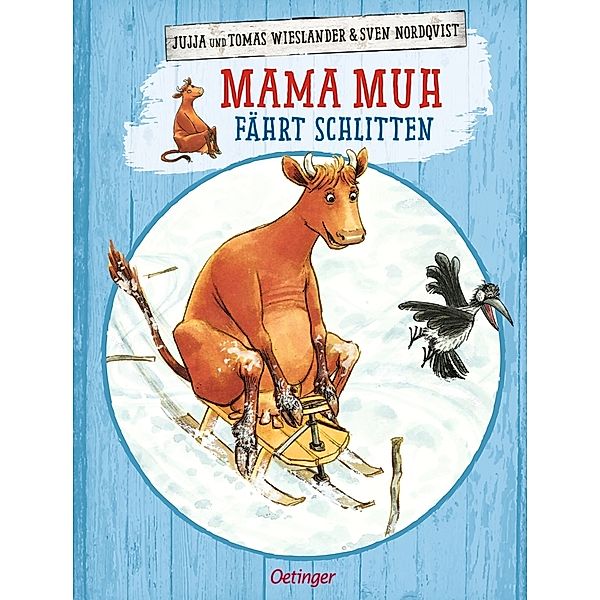 Mama Muh Band 2: Mama Muh fährt Schlitten, Jujja Wieslander, Tomas Wieslander