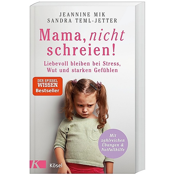 Mama, nicht schreien!, Jeannine Mik, Sandra Teml-Jetter