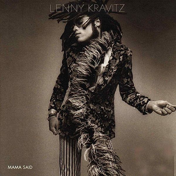 Mama Said, Lenny Kravitz