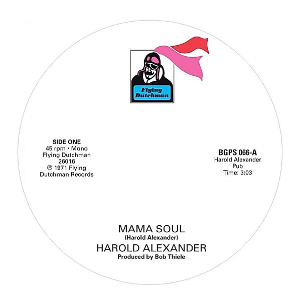 Mama Soul/Heavy Soul Slinger (7inch), Harold Alexander