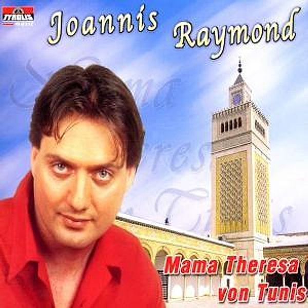 Mama Theresa Von Tunis, Raymond Joannis