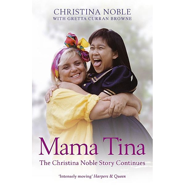 Mama Tina, Christina Noble