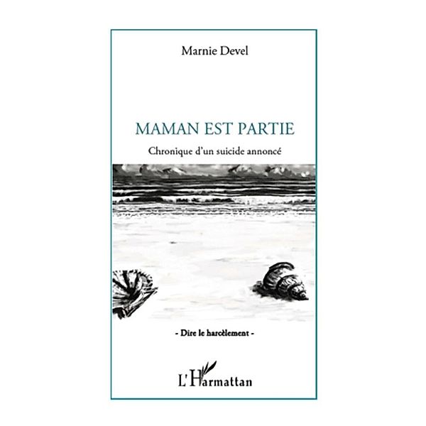 Maman est partie, Marnie Devel Marnie Devel