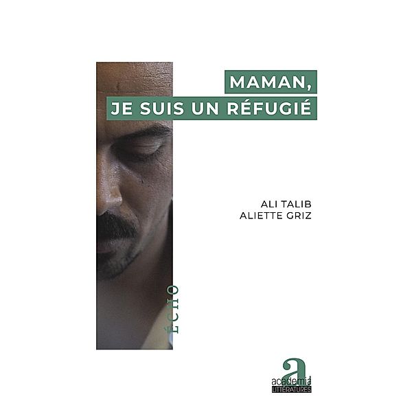 Maman, je suis un refugie, Griz Aliette Griz