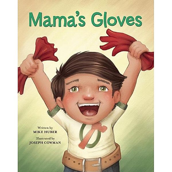 Mama's Gloves, Mike Huber