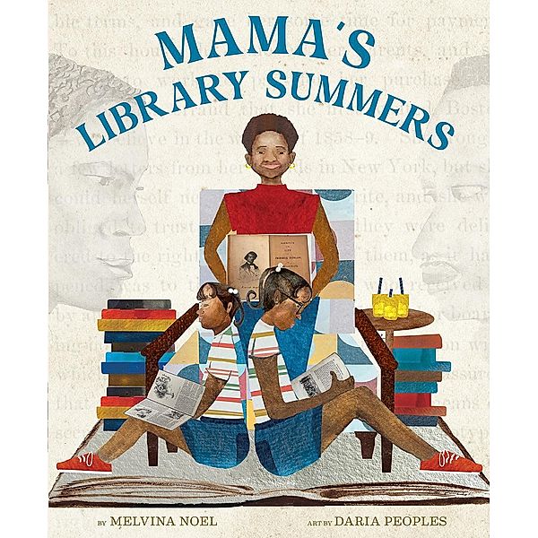 Mama's Library Summers, Melvina Noel