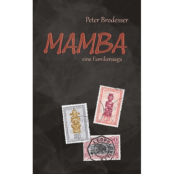 Mamba, Peter Brodesser