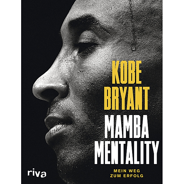 Mamba Mentality, Kobe Bryant, Andrew D. Bernstein, Phil Jackson, Pau Gasol