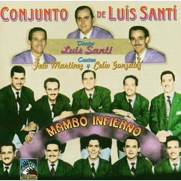 Mambo Infierno, Conjunto De Luis Santi