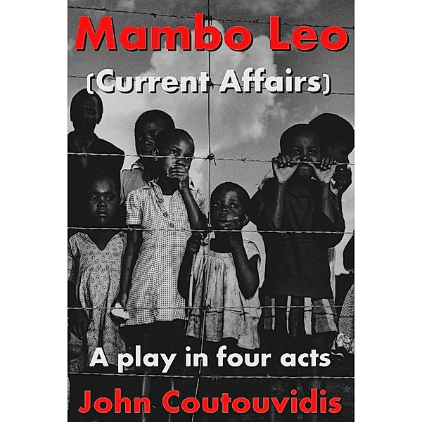 Mambo Leo (Current Affairs) / The Electronic Book Company, John Coutouvidis