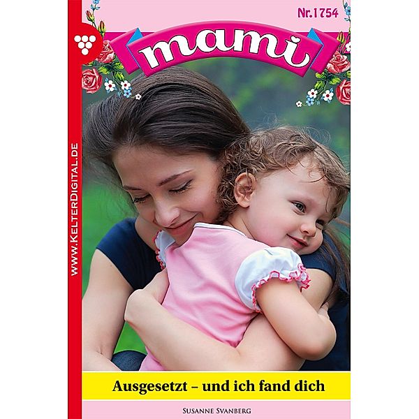 Mami 1754 - Familienroman / Mami Bd.1754, Susanne Svanberg