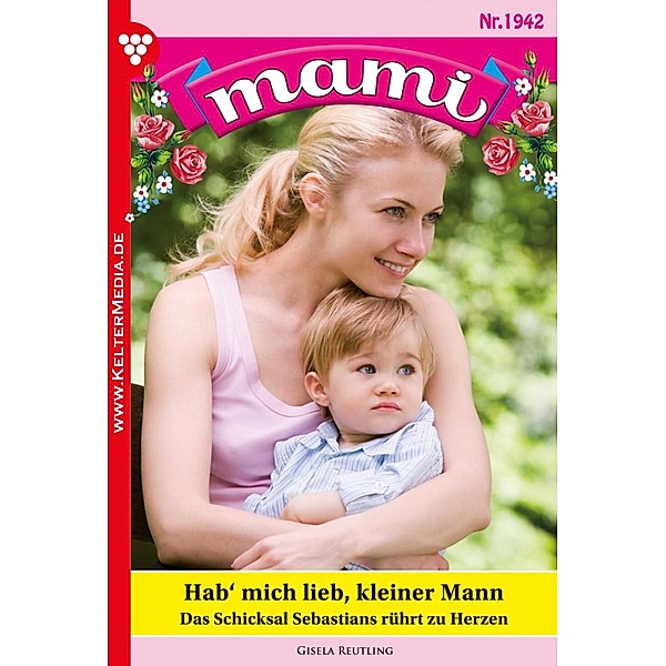 Mami 1942 - Familienroman / Mami Bd.1942, Gisela Reutling