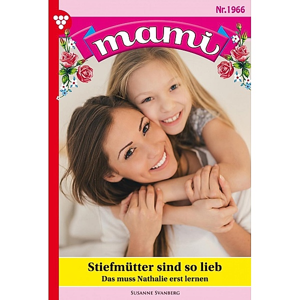 Mami 1966 - Familienroman / Mami Bd.1966, Susanne Svanberg