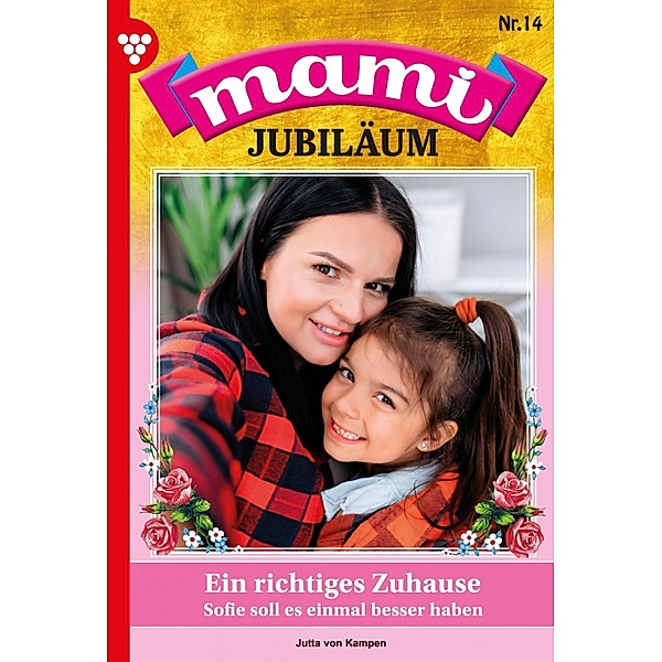 Mami Jubiläum 14 - Familienroman / Mami Jubiläum Bd.14, Jutta von Kampen