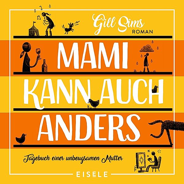 Mami-Reihe - 3 - Mami kann auch anders, Gill Sims