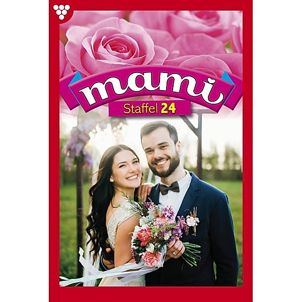 Mami Staffel 24 - Familienroman / Mami Bd.24, Autoren
