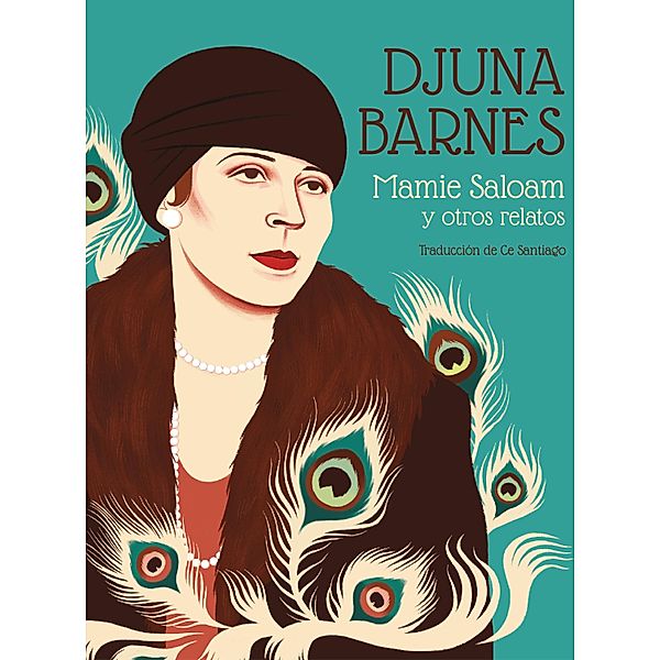 Mamie Saloam y otros relatos / Mininavajas Bd.3, Djuna Barnes