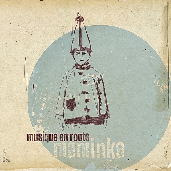 Maminka, Musique en route