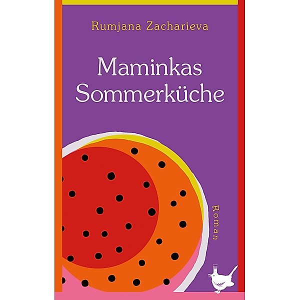 Maminkas Sommerküche, Rumjana Zacharieva
