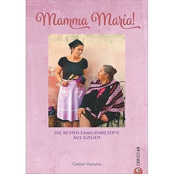 Mamma Maria!, Cettina Vicenzino