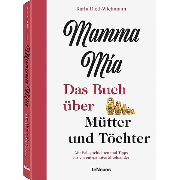 Mamma mia, Karin Dietl-Wichmann