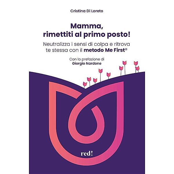 Mamma, rimettiti al primo posto! / EQU, Cristina Di Loreto