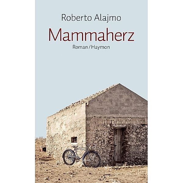 Mammaherz, Roberto Alajmo