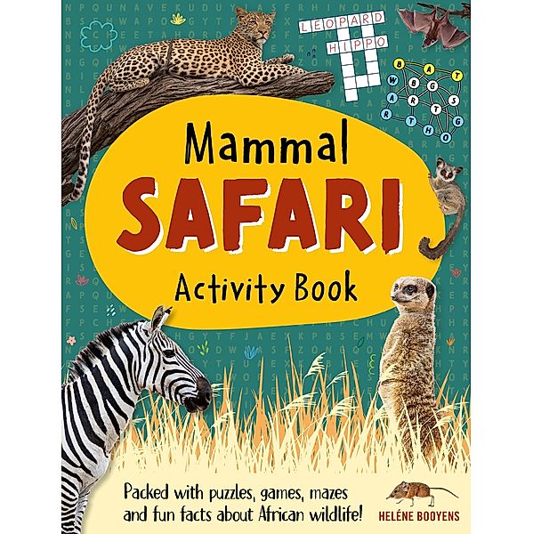 Mammal Safari Activity Book, Heléne Booyens