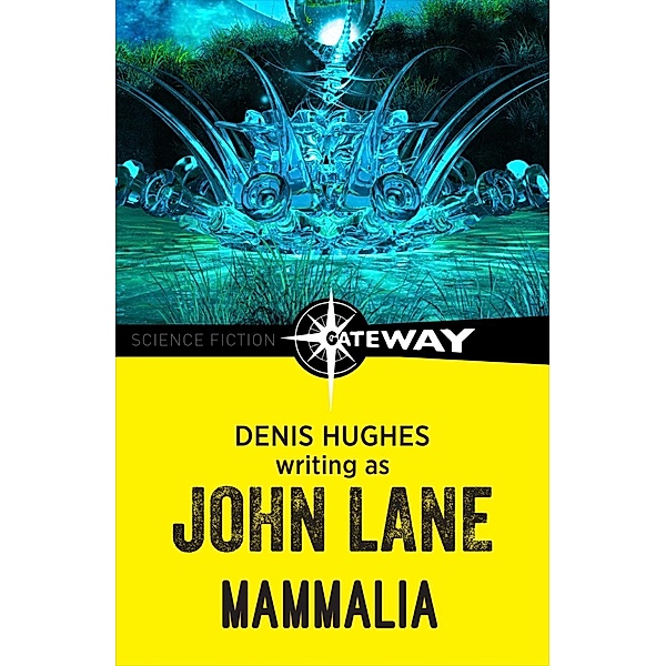 Mammalia, John Lane, Denis Hughes