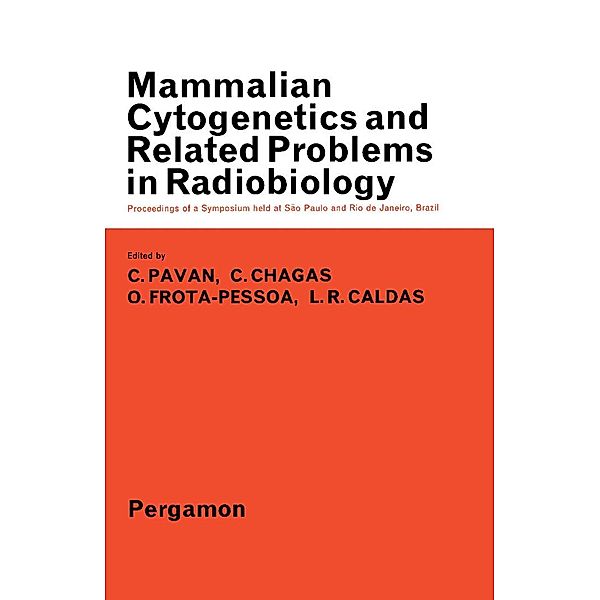 Mammalian Cytogenetics and Related Problems in Radiobiology