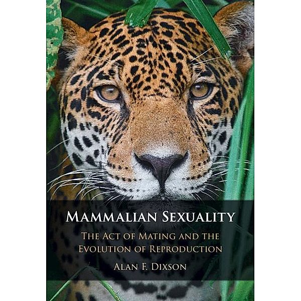 Mammalian Sexuality, Alan F. Dixson