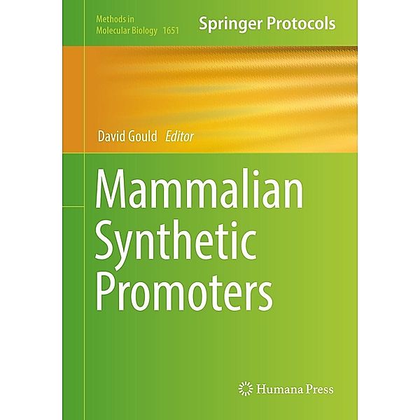 Mammalian Synthetic Promoters / Methods in Molecular Biology Bd.1651