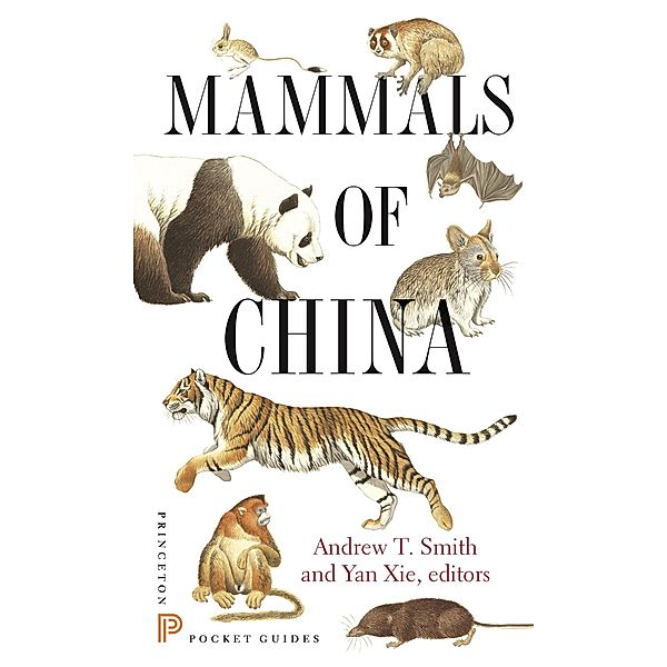 Mammals of China / Princeton Pocket Guides