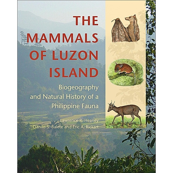 Mammals of Luzon Island, Lawrence R. Heaney