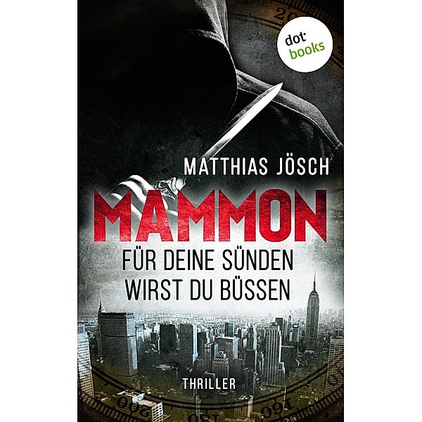 MAMMON - Für Deine Sünden wirst Du büßen, Matthias Jösch